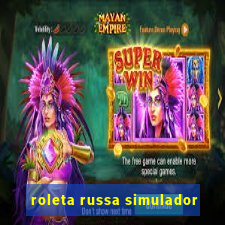 roleta russa simulador